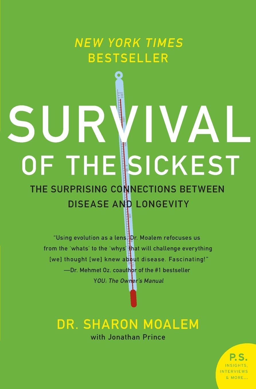 Cover: 9780060889661 | Survival of the Sickest | Sharon Moalem (u. a.) | Taschenbuch | 2008
