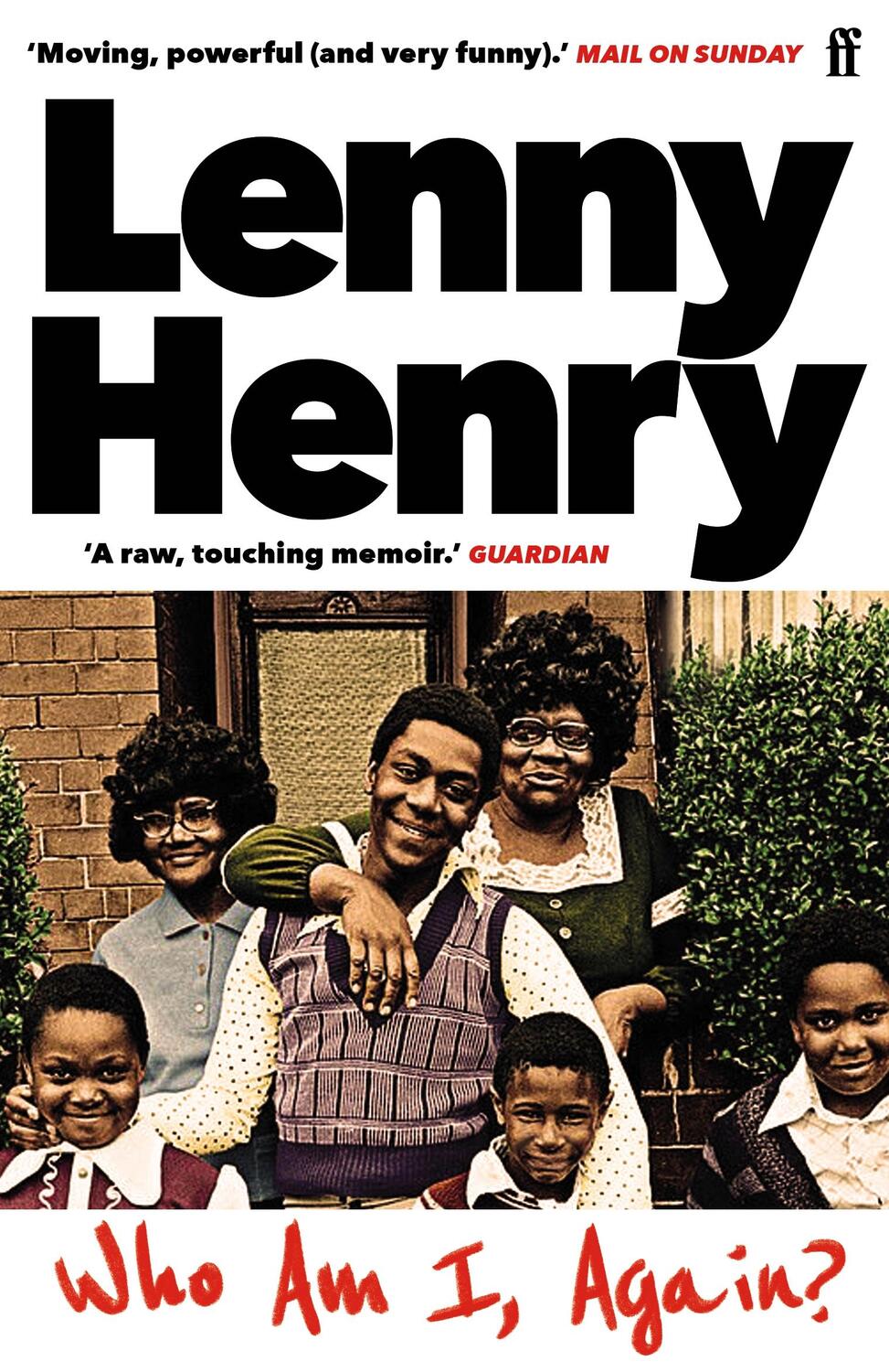 Cover: 9780571342617 | Who am I, again? | Lenny Henry | Taschenbuch | Englisch | 2021