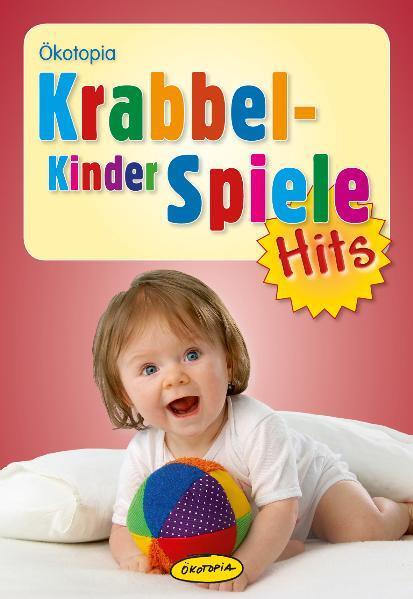 Cover: 9783867021678 | Krabbelkinderspiele-Hits | Johanna Friedl (u. a.) | Taschenbuch | 2012