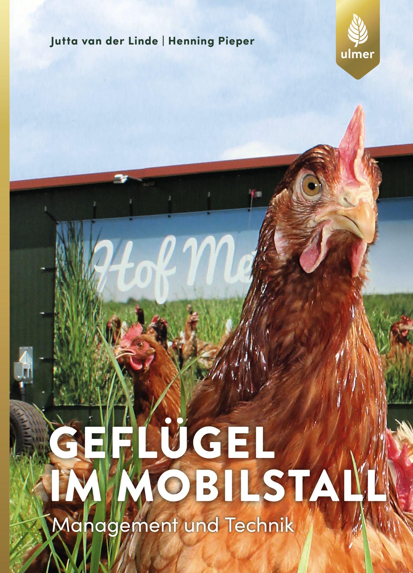 Cover: 9783818603441 | Geflügel im Mobilstall | Management und Technik | Linde (u. a.) | Buch