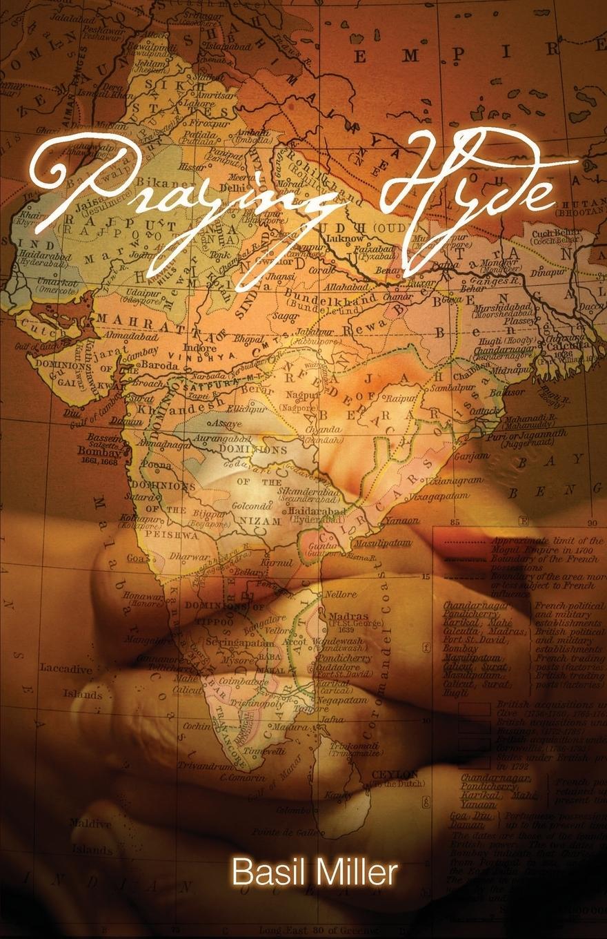 Cover: 9781932307894 | Praying Hyde | Missionary to India | Basil Miller | Taschenbuch | 2008