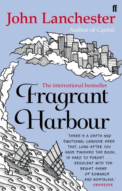 Cover: 9780571294855 | Fragrant Harbour | John Lanchester | Taschenbuch | Englisch | 2013