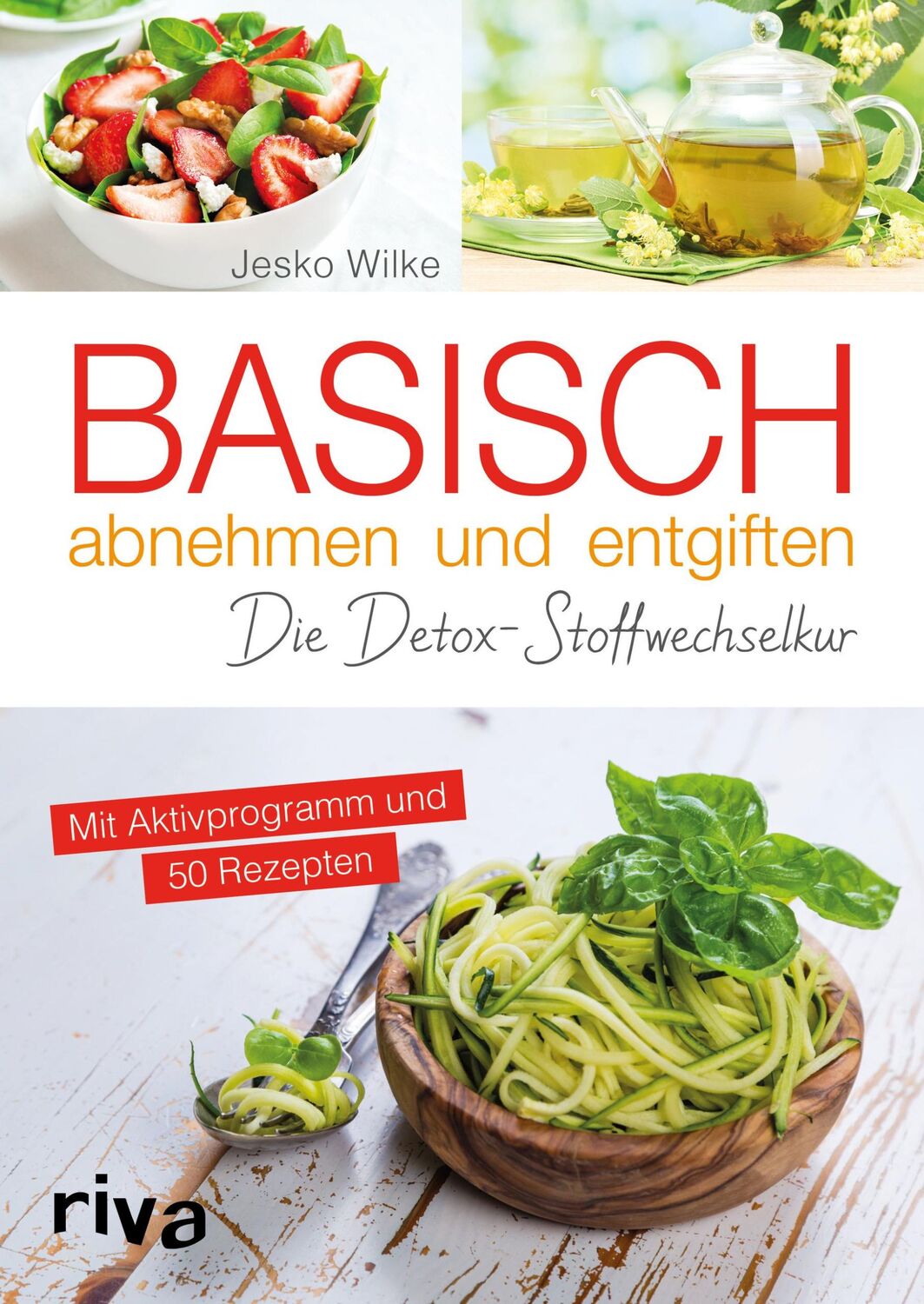 Cover: 9783742302687 | Basisch abnehmen und entgiften | Die Detox-Stoffwechselkur | Wilke