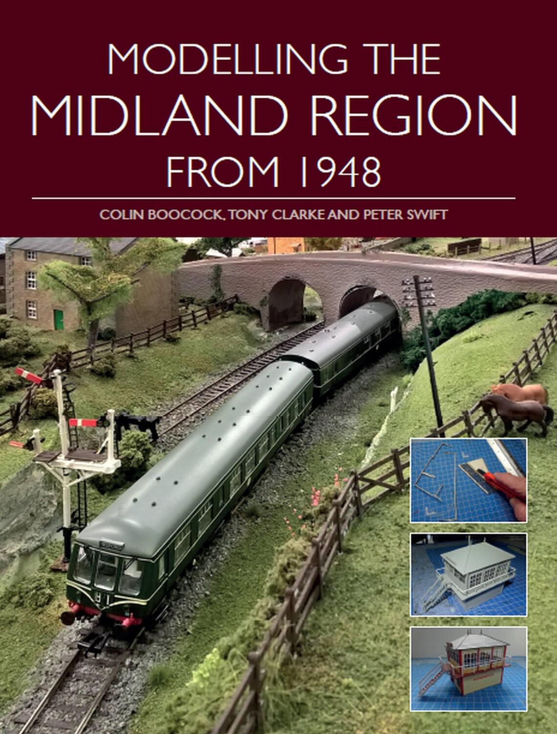 Cover: 9781785005190 | Modelling the Midland Region from 1948 | Colin Boocock | Taschenbuch