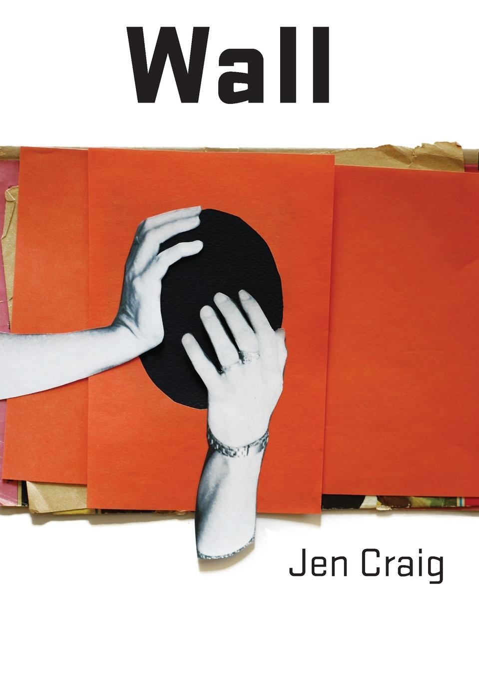 Cover: 9781922571618 | Wall | Jen Craig | Taschenbuch | Paperback | Englisch | 2023