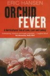 Cover: 9780413747501 | Orchid Fever | Eric Hansen | Taschenbuch | Methuen non-fiction | 2001