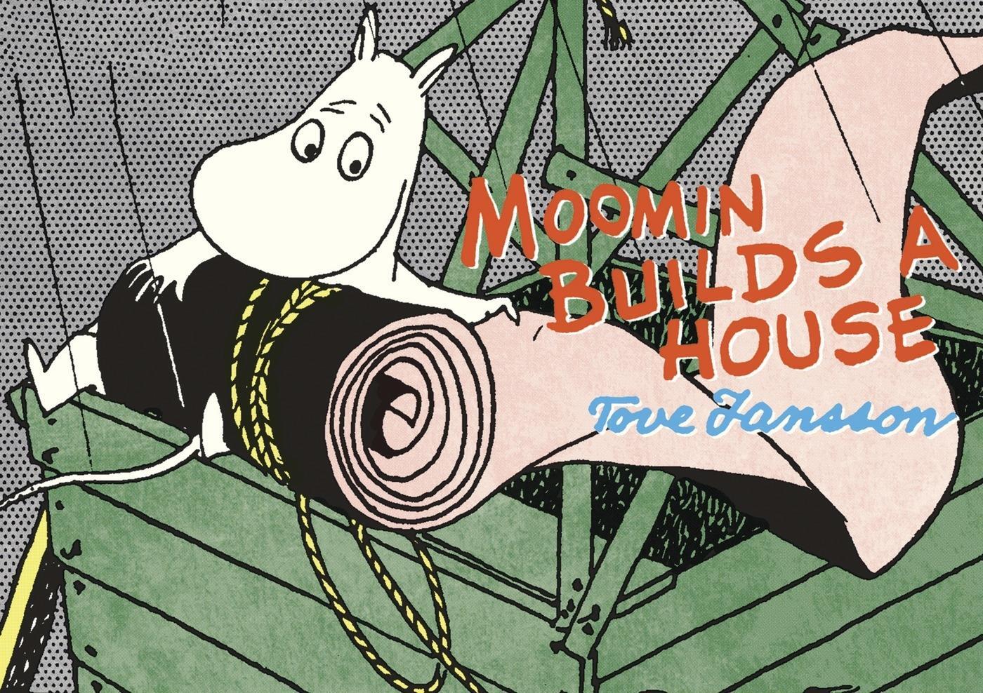 Cover: 9781770461086 | Moomin Builds a House | Tove Jansson | Taschenbuch | Englisch | 2013