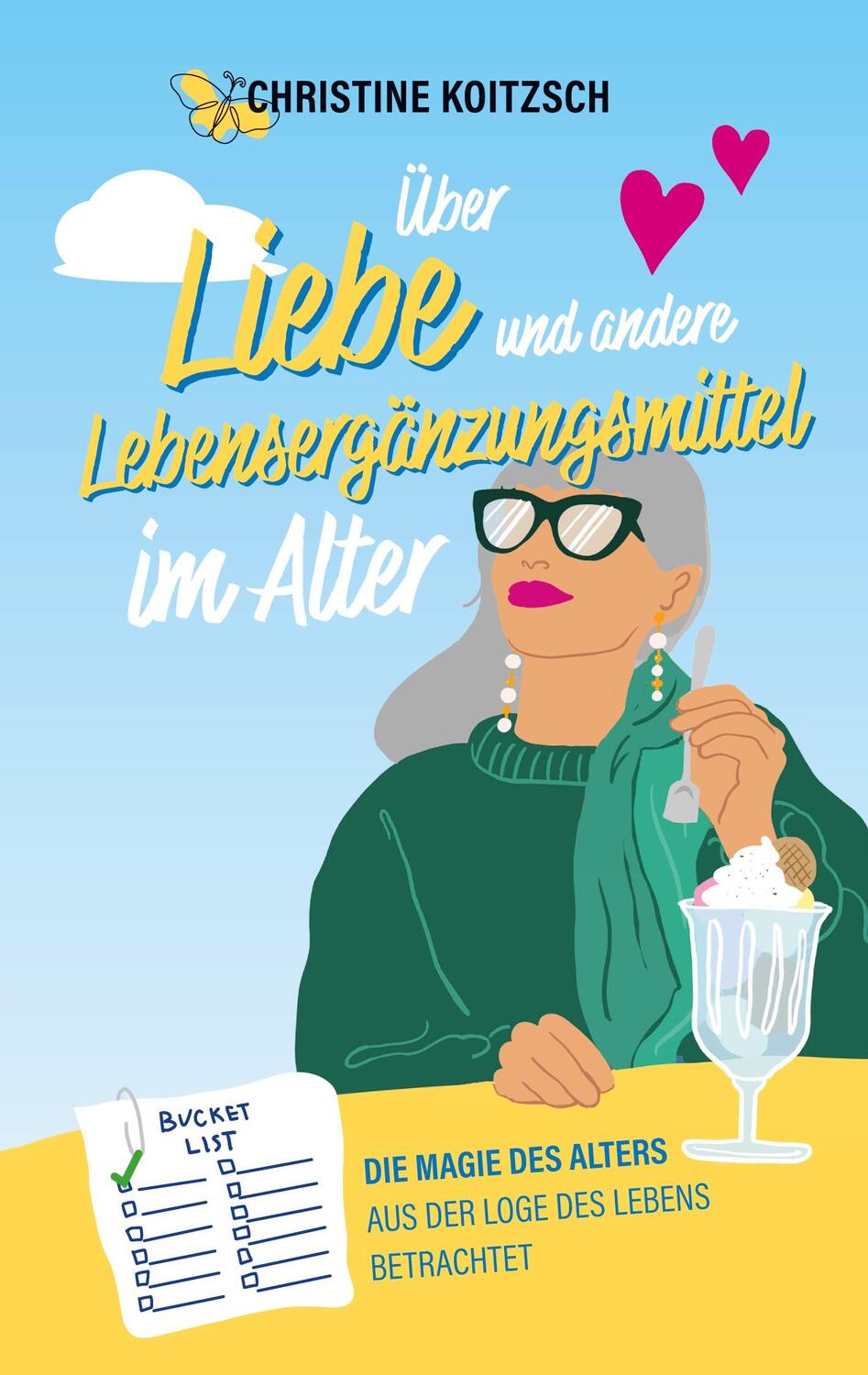 Cover: 9783758360565 | Über Liebe und andere Lebensergänzungsmittel im Alter | Koitzsch