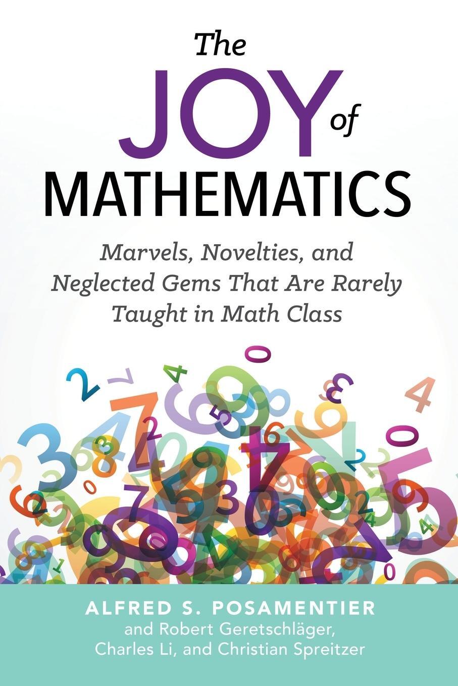 Cover: 9781633882973 | The Joy of Mathematics | Alfred S. Posamentier (u. a.) | Taschenbuch