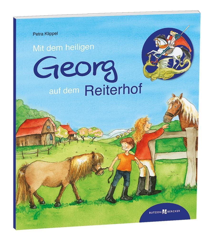 Cover: 9783766618047 | Mit dem heiligen Georg auf dem Reiterhof | Petra Klippel | Taschenbuch