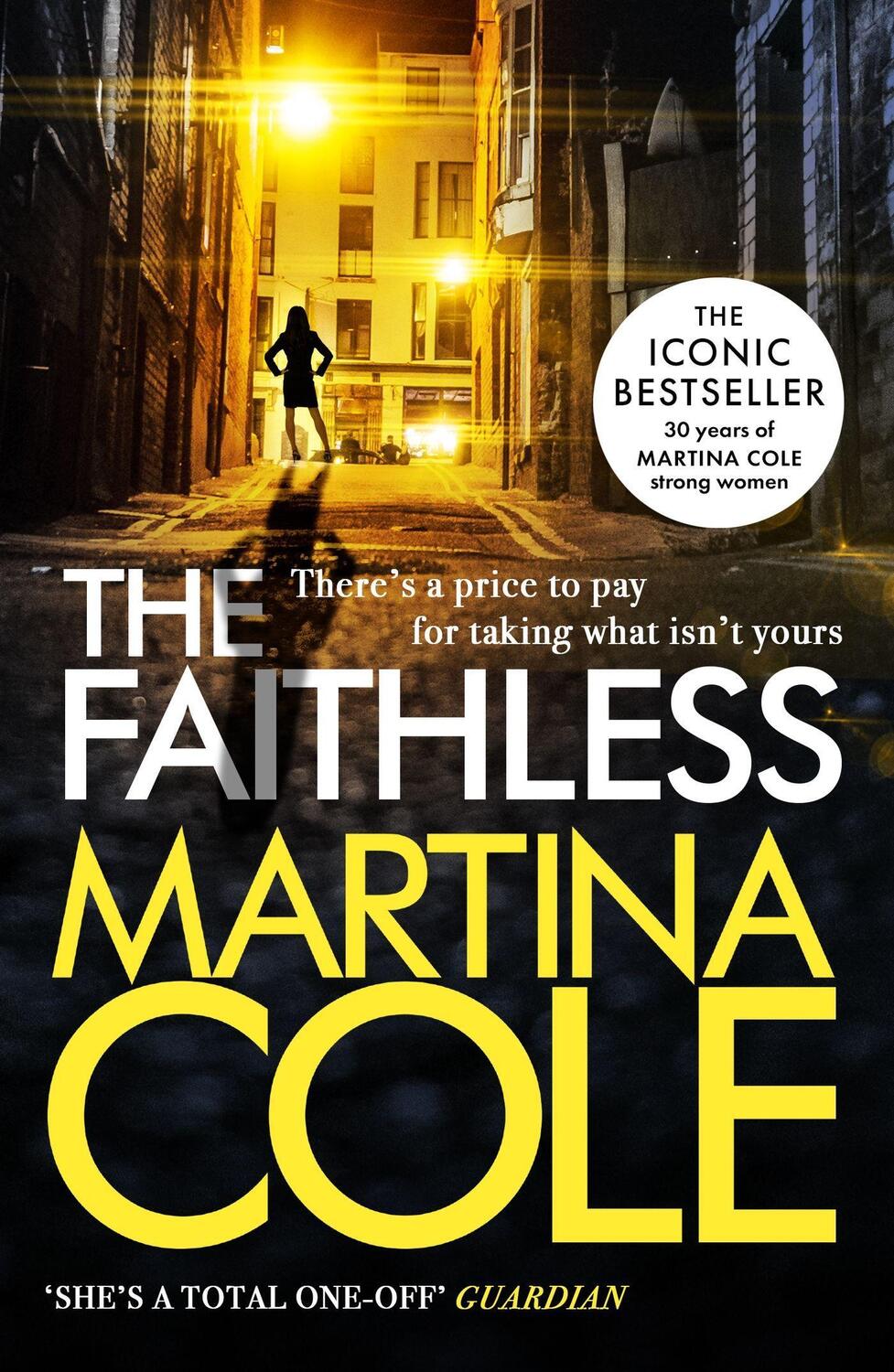Cover: 9780755375554 | The Faithless | A dark thriller of intrigue and murder | Martina Cole