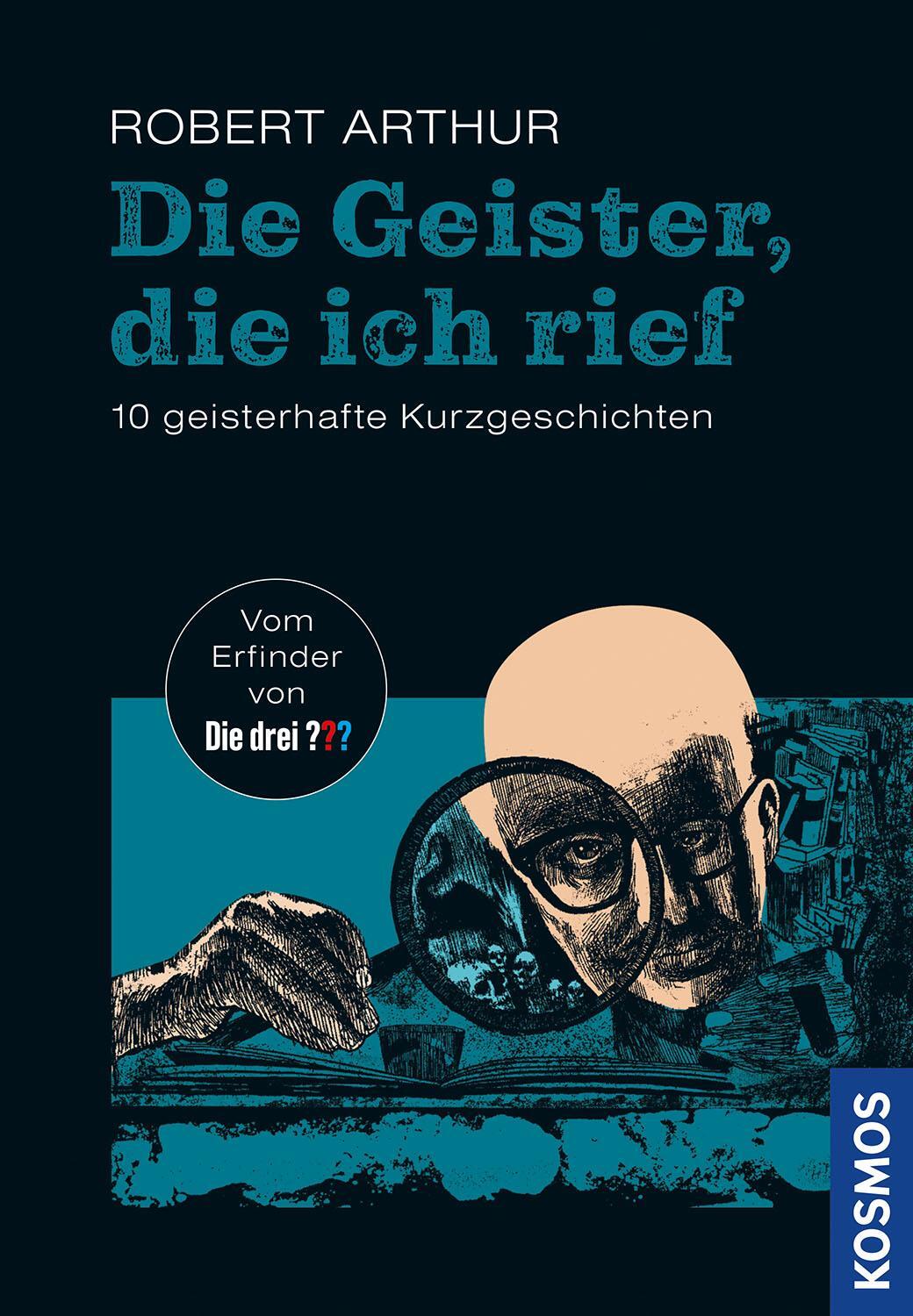 Cover: 9783440180112 | Die Geister, die ich rief | 10 geisterhafte Kurzgeschichten | Arthur