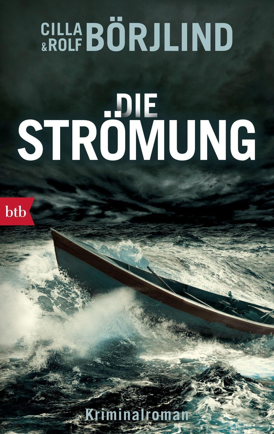Cover: 9783442715176 | Die Strömung | Rolf Börjlind (u. a.) | Taschenbuch | Deutsch | 2017