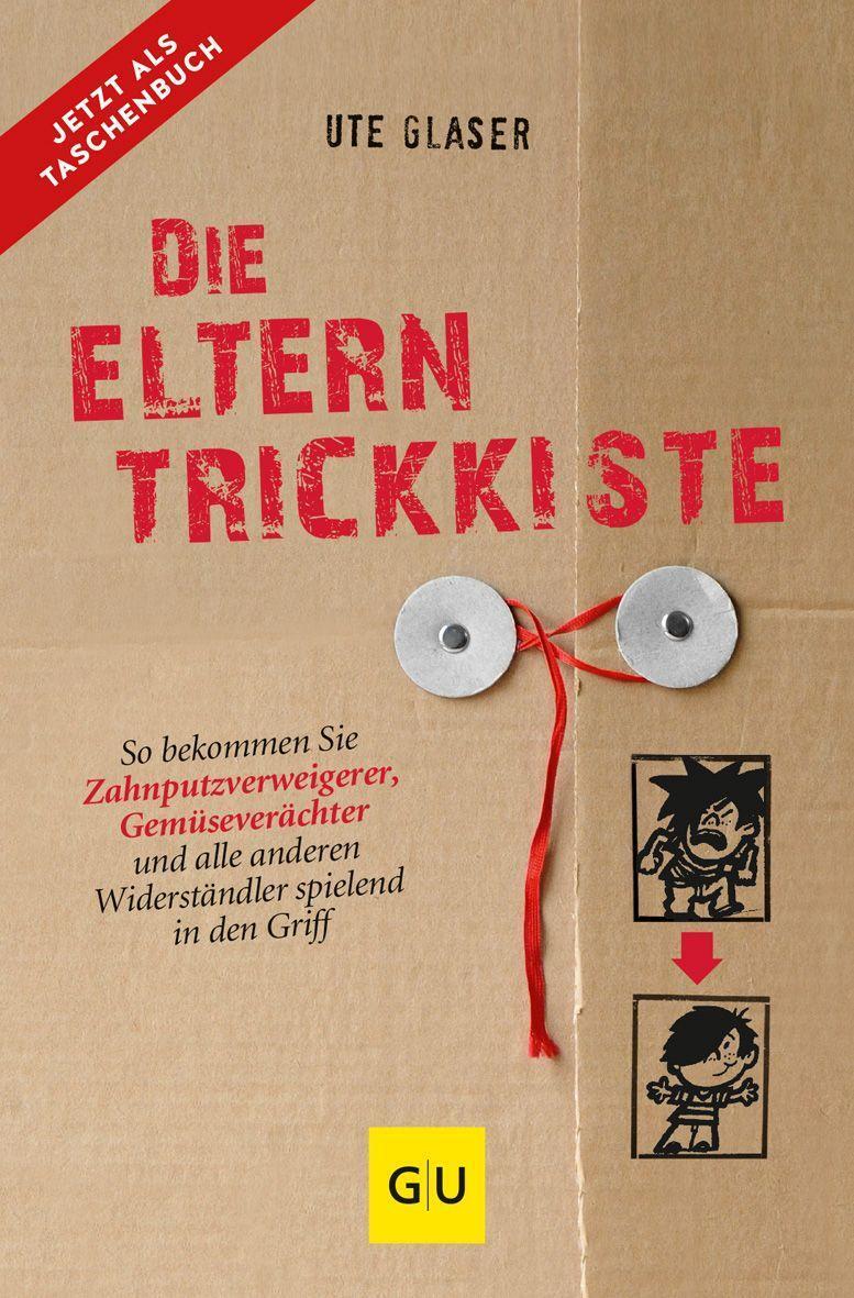 Cover: 9783833887222 | Die Eltern-Trickkiste | Ute Glaser | Taschenbuch | 192 S. | Deutsch