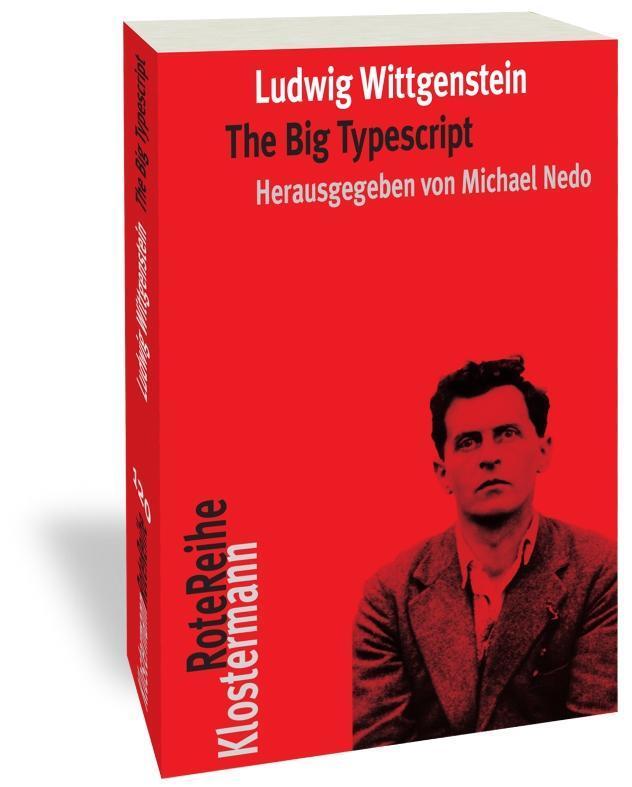 Cover: 9783465044215 | The Big Typescript | Ludwig Wittgenstein | Taschenbuch | Deutsch