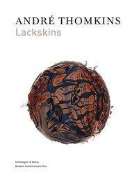 Cover: 9783858813640 | André Thomkins - Lackskins | Engl/dt | Taschenbuch | 160 S. | Englisch