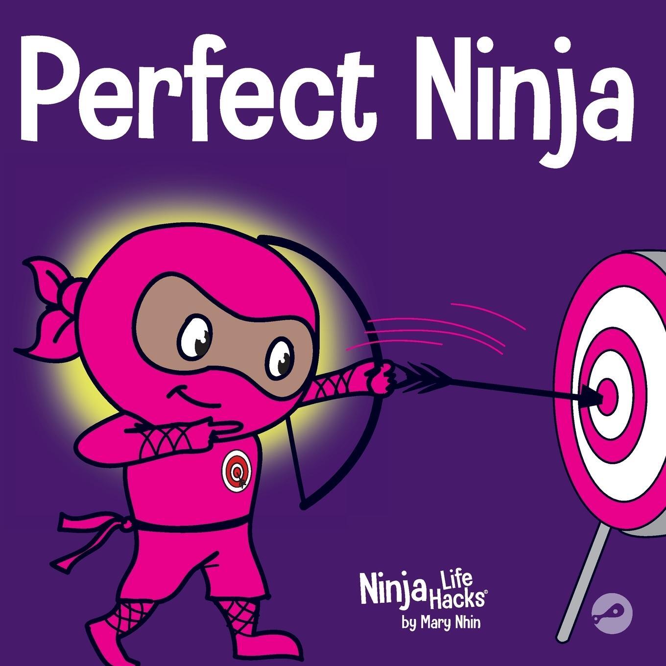 Cover: 9781951056162 | Perfect Ninja | A Children's Book About Developing a Growth Mindset