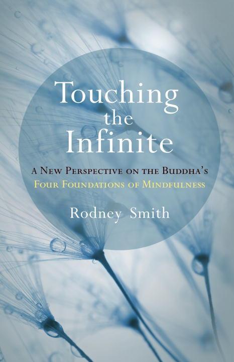 Cover: 9781611805024 | Touching the Infinite: A New Perspective on the Buddha's Four...
