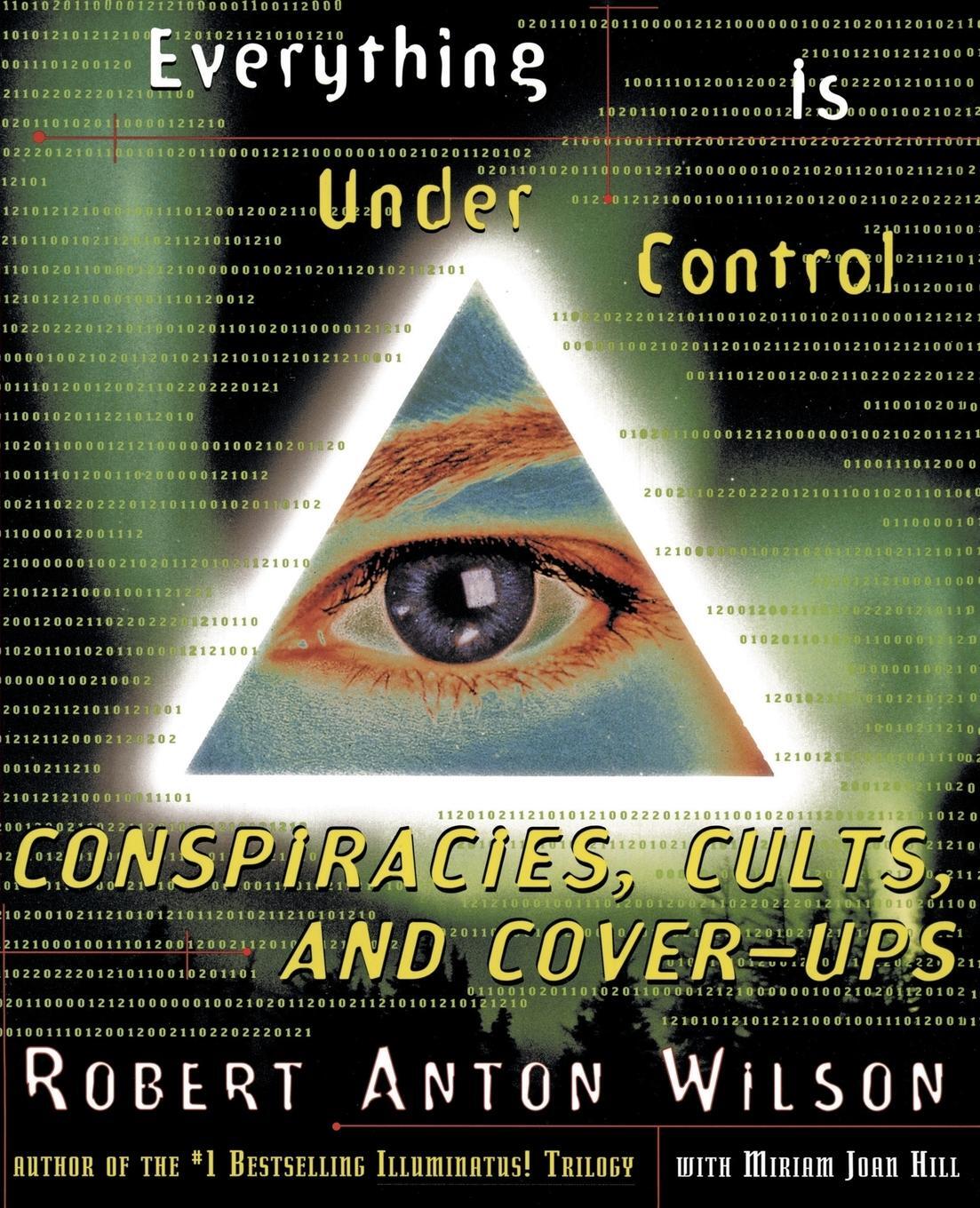Cover: 9780062734174 | Everything Is Under Control | Robert A. Wilson | Taschenbuch | 1998