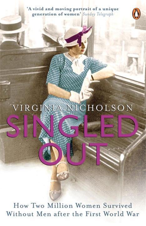 Cover: 9780141020624 | Singled Out | Virginia Nicholson | Taschenbuch | Englisch | 2008