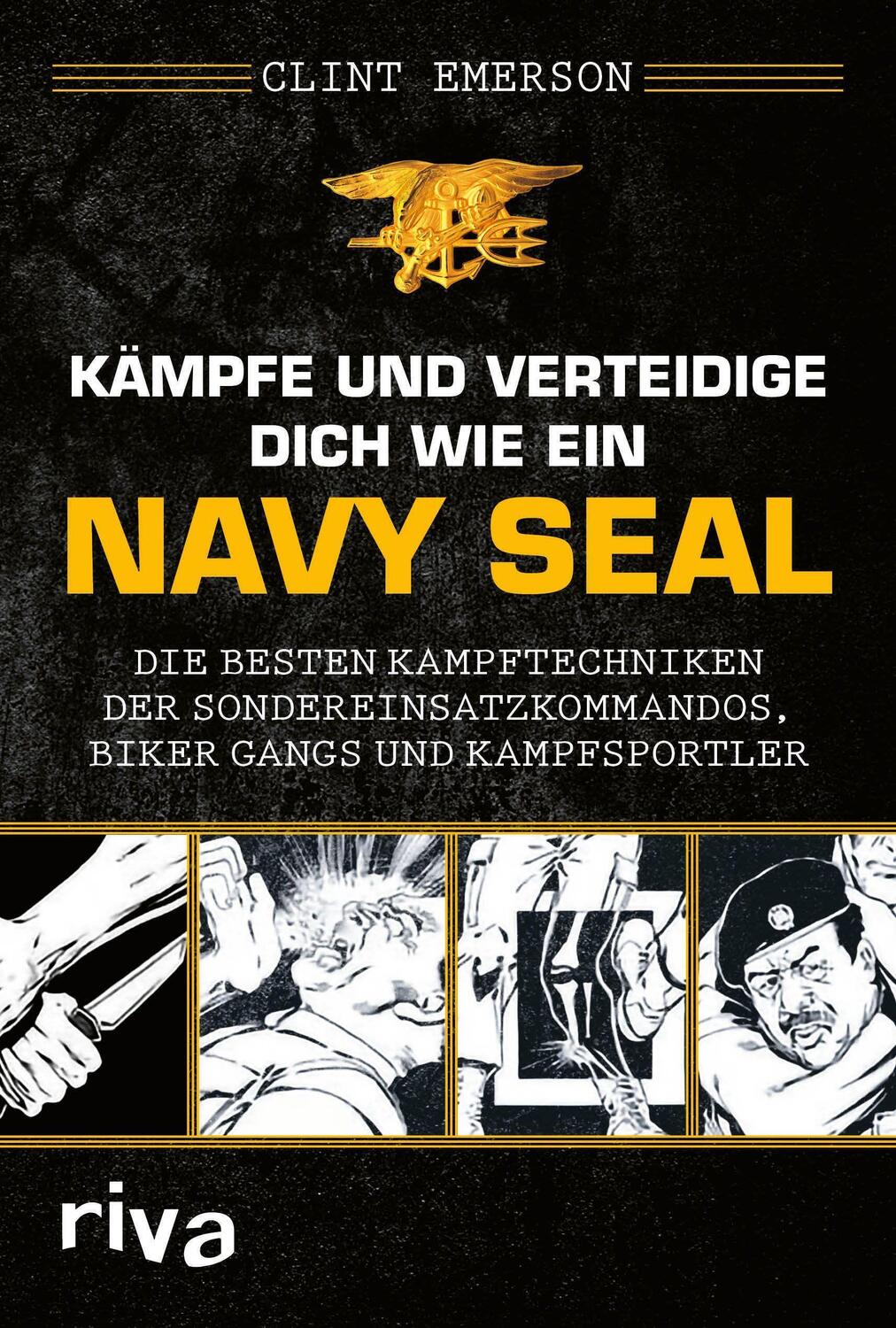 Cover: 9783742322111 | Kämpfe und verteidige dich wie ein Navy SEAL | Clint Emerson | Buch