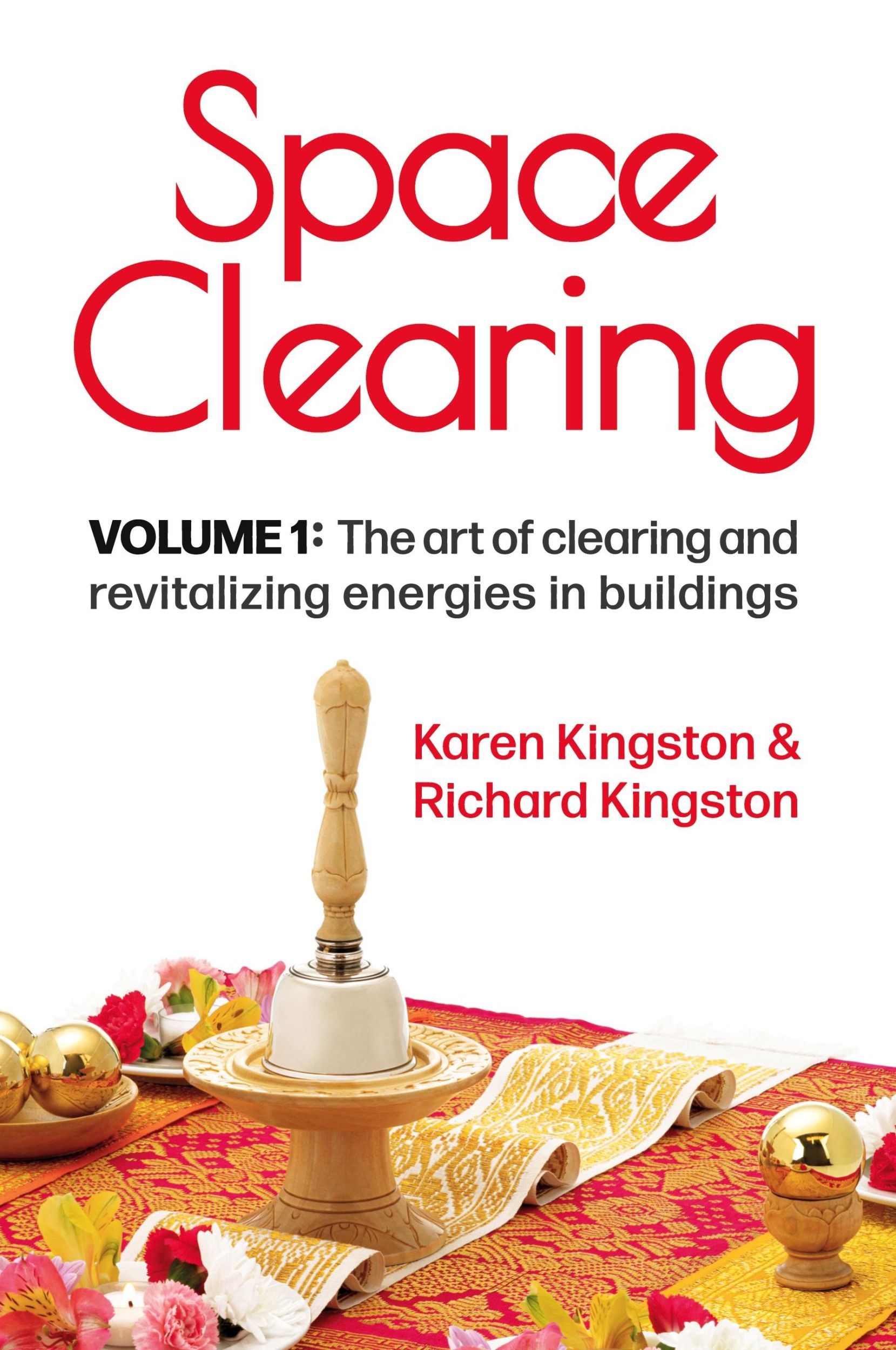 Cover: 9781838250416 | Space Clearing, Volume 1 | Karen Kingston (u. a.) | Taschenbuch | 2024