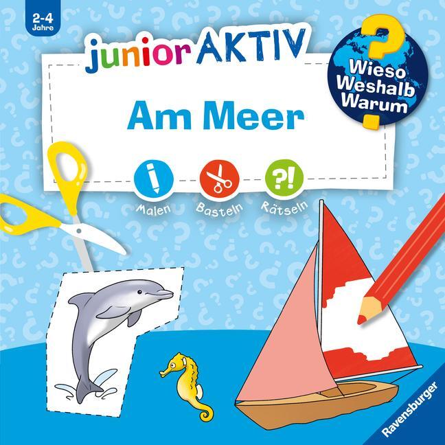 Cover: 9783473600380 | Wieso? Weshalb? Warum? junior AKTIV: Am Meer | Taschenbuch | 48 S.