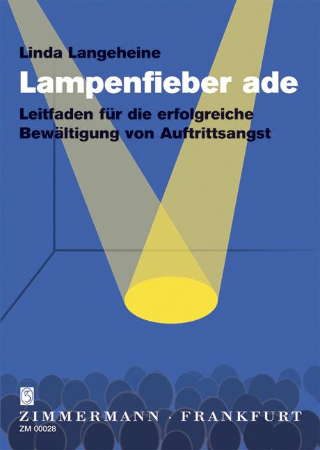 Cover: 9783921729786 | Lampenfieber ade | Linda Langeheine | Taschenbuch | Buch (Broschur)