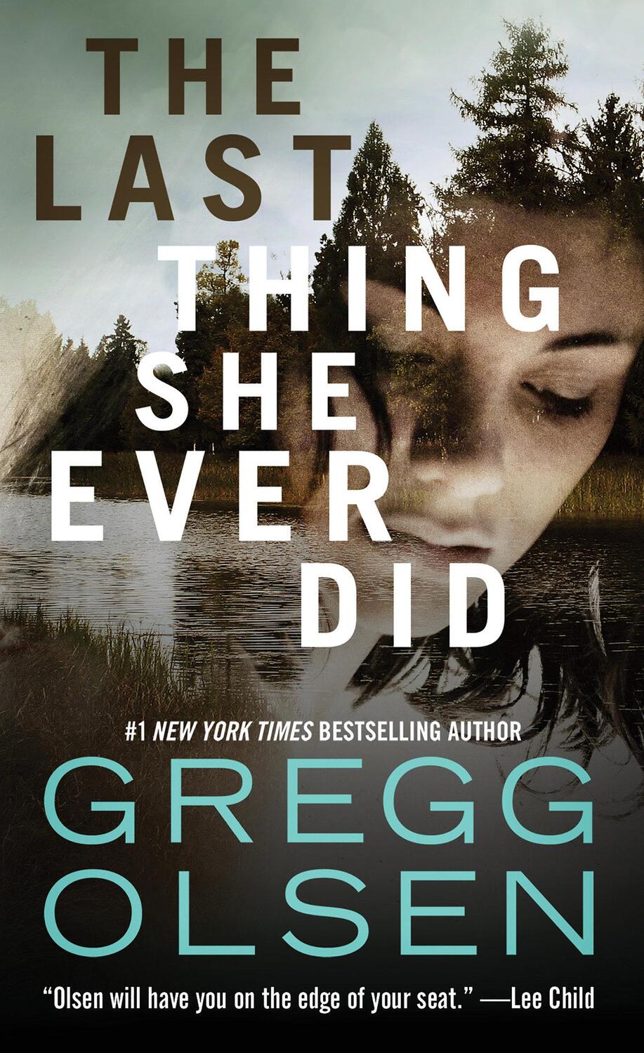 Cover: 9780786050178 | The Last Thing She Ever Did | Gregg Olsen | Taschenbuch | Englisch