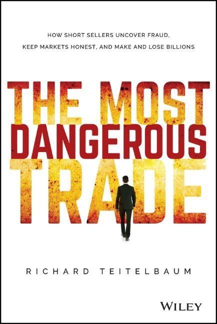 Cover: 9781118505212 | The Most Dangerous Trade | Richard Teitelbaum | Buch | 320 S. | 2015