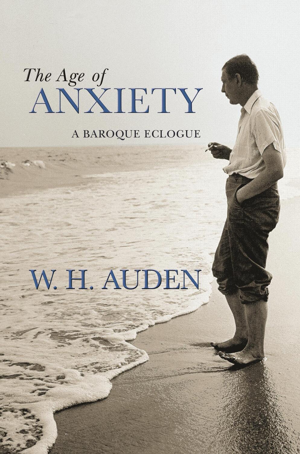 Cover: 9780691138152 | The Age of Anxiety | A Baroque Eclogue | W. H. Auden | Buch | Gebunden