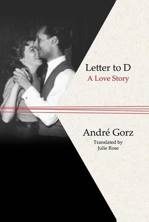 Cover: 9781509543977 | Letter to D | A Love Story | André Gorz | Taschenbuch | 144 S. | 2020