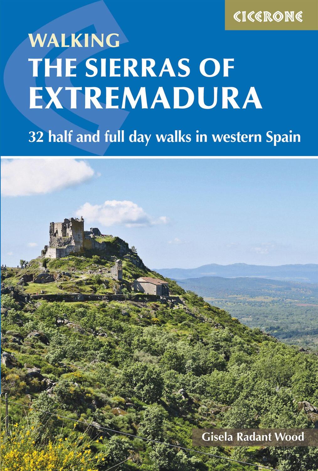 Cover: 9781852848484 | The Sierras of Extremadura | Gisela Radant Wood | Taschenbuch | 2017
