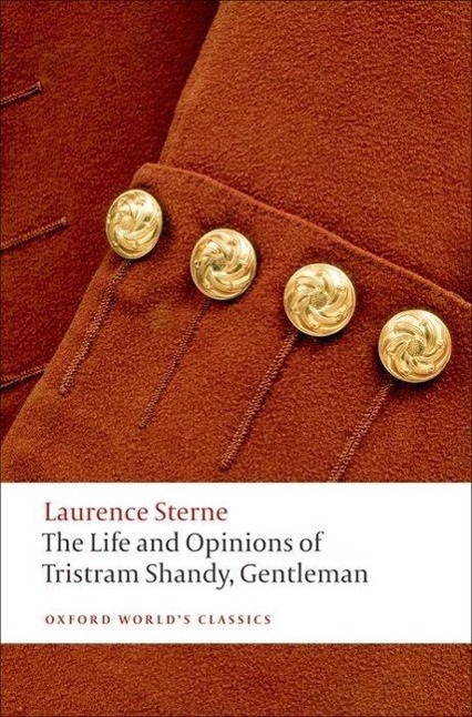 Cover: 9780199532896 | The Life and Opinions of Tristram Shandy, Gentleman | Laurence Sterne