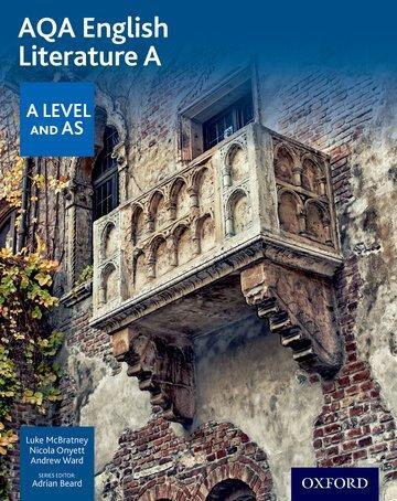 Cover: 9780198336006 | Mcbratney, L: AQA A Level English Literature A: Student Book | 2019
