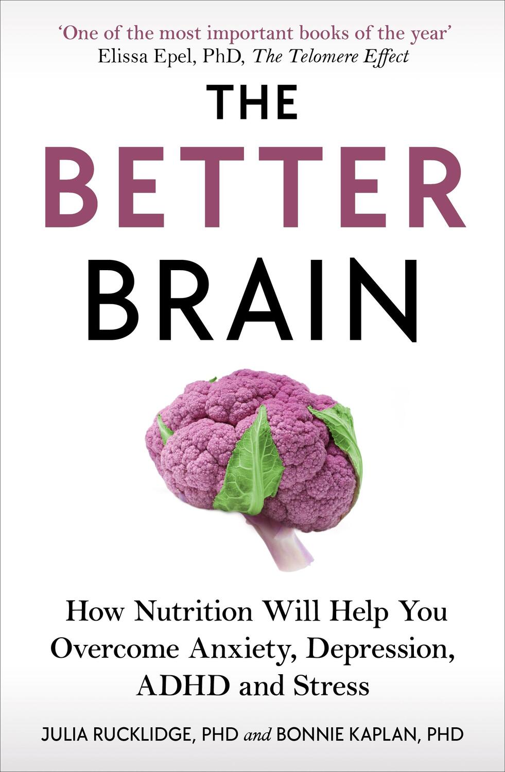Cover: 9781785043567 | The Better Brain | Julia J Rucklidge (u. a.) | Taschenbuch | Englisch