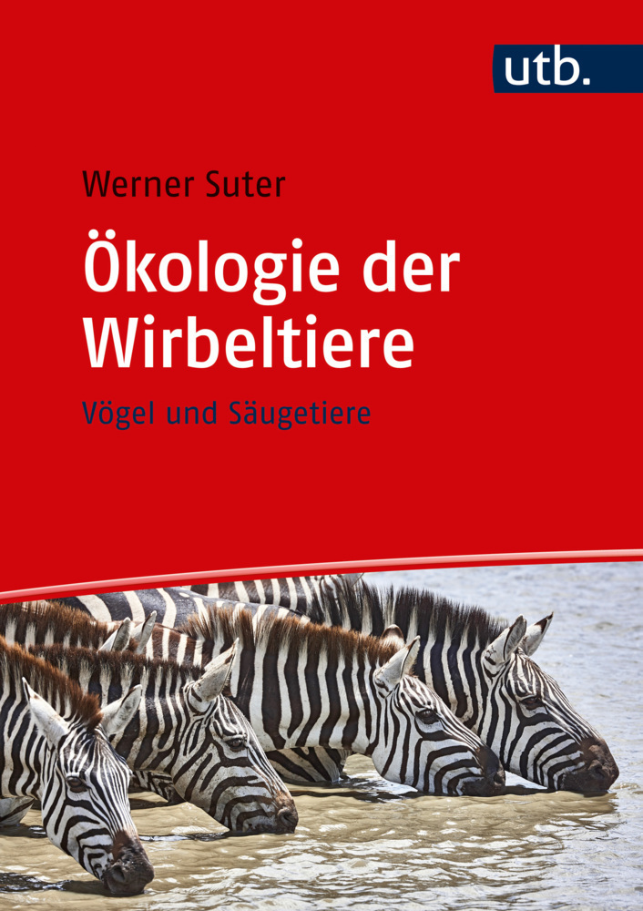 Cover: 9783825286750 | Ökologie der Wirbeltiere | Vögel und Säugetiere | Werner Suter | Buch