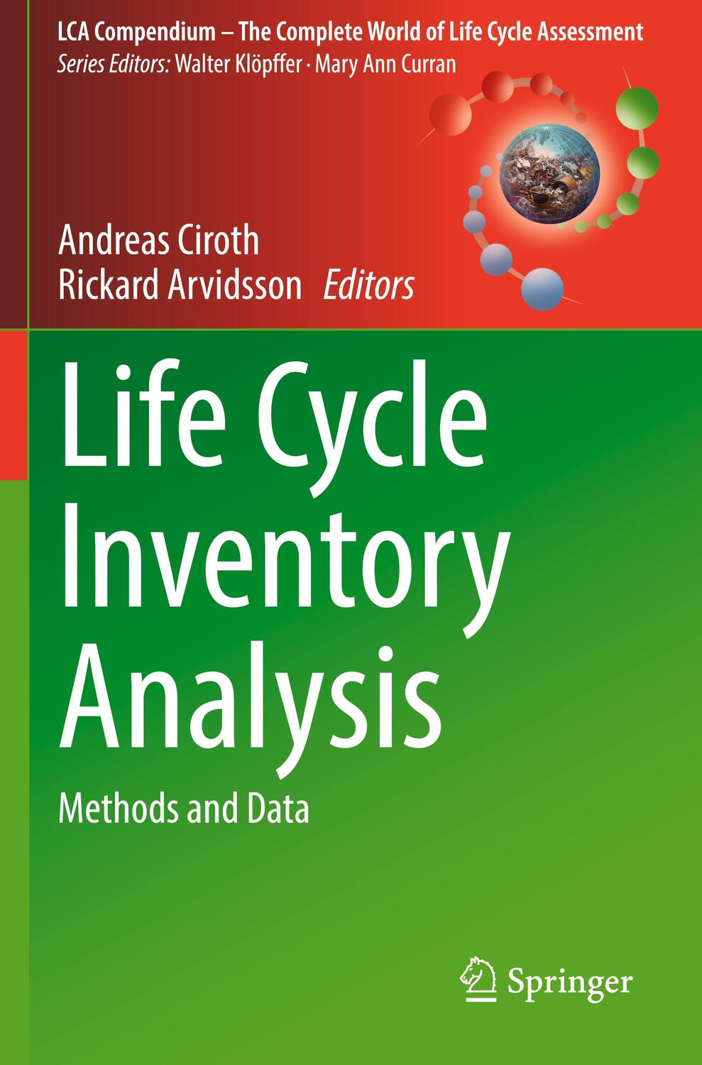 Cover: 9783030622725 | Life Cycle Inventory Analysis | Methods and Data | Arvidsson (u. a.)