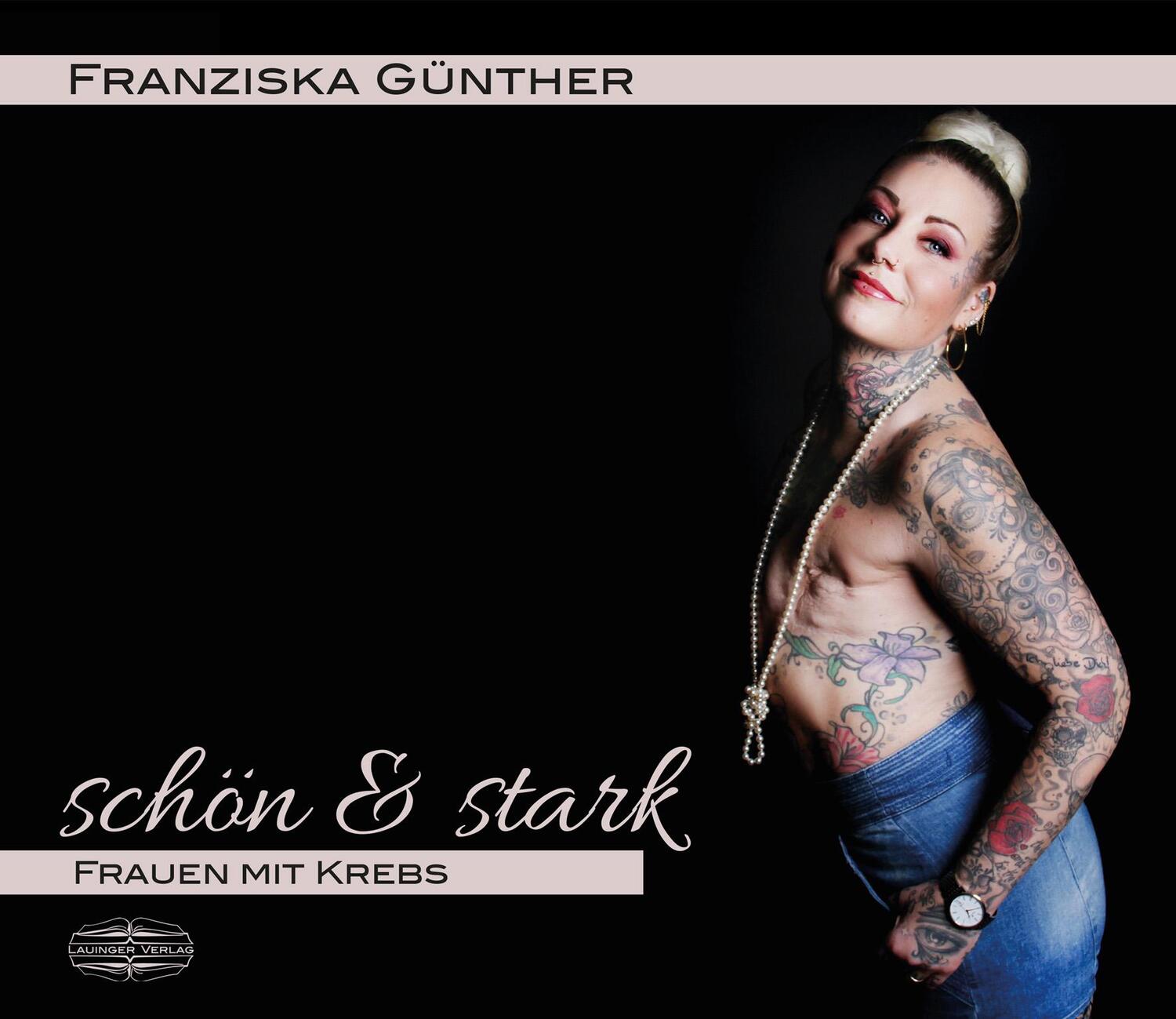 Cover: 9783765003059 | schön &amp; stark | Frauen mit Krebs, ein Fotoprojekt für mehr Selbstliebe