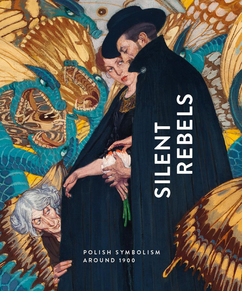Cover: 9783777438566 | Silent Rebels | Symbolism in Poland around 1900 | Diederen (u. a.)