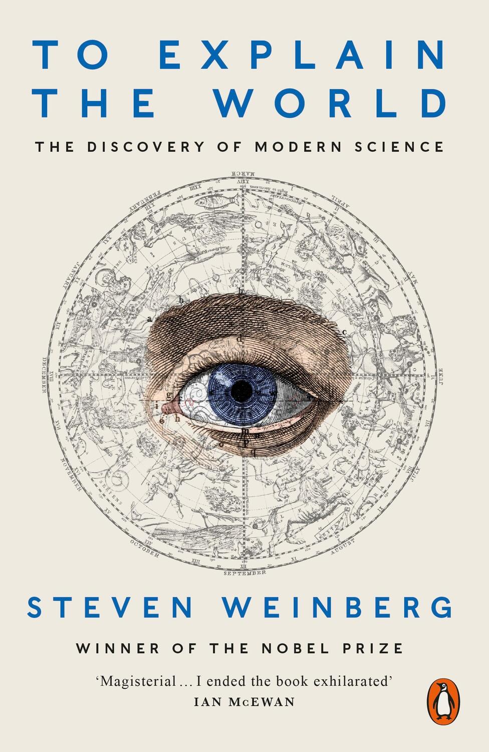 Cover: 9780141980874 | To Explain the World | The Discovery of Modern Science | Weinberg