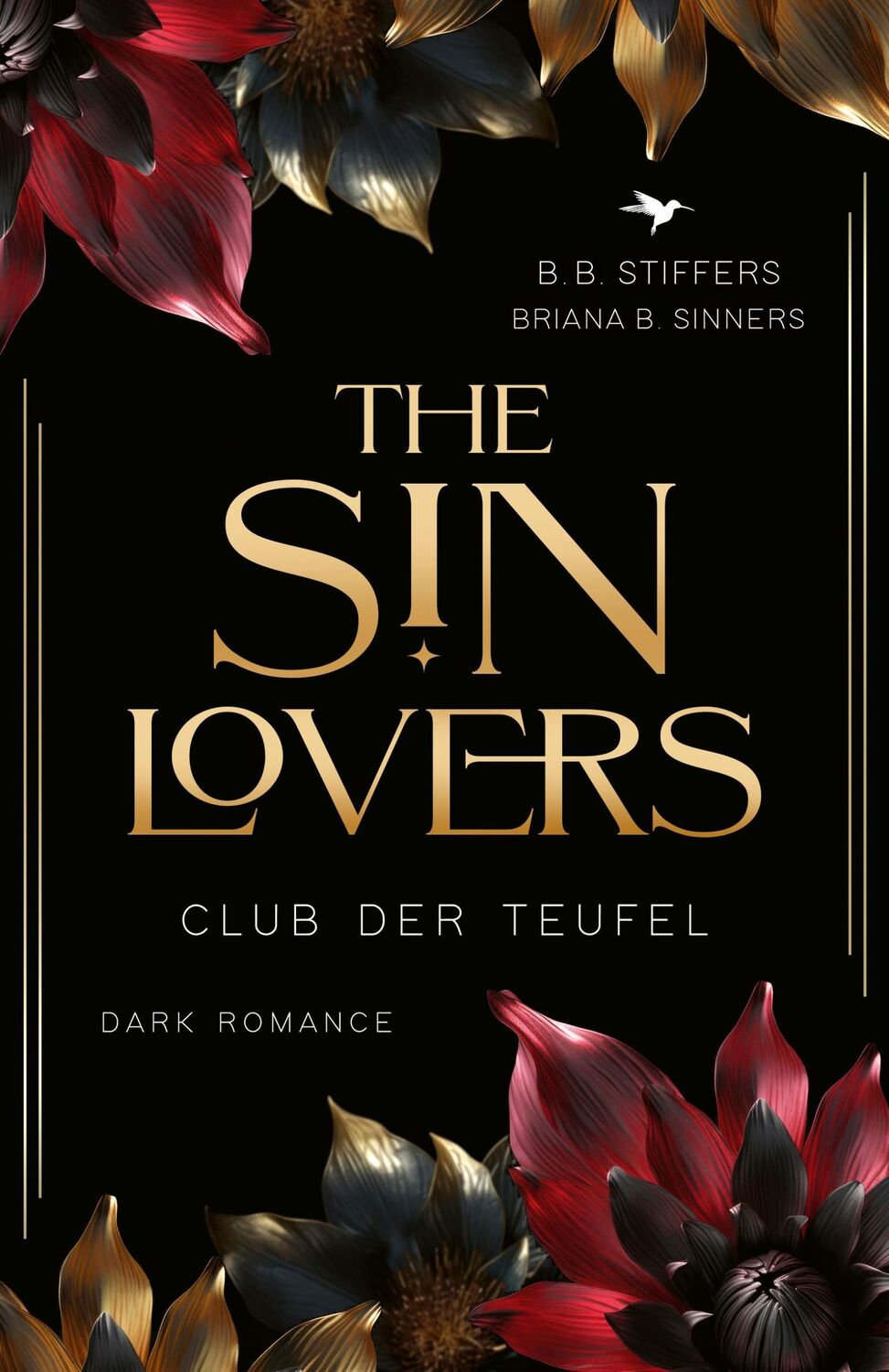 Cover: 9783989425613 | The Sin Lovers | Club der Teufel | B. B. Stiffers (u. a.) | Buch