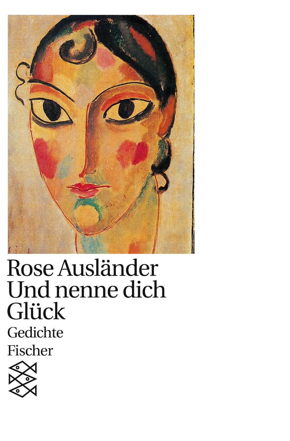 Cover: 9783596111626 | Und nenne dich Glück | Gedichte 1982 - 1985 | Rose Ausländer | Buch