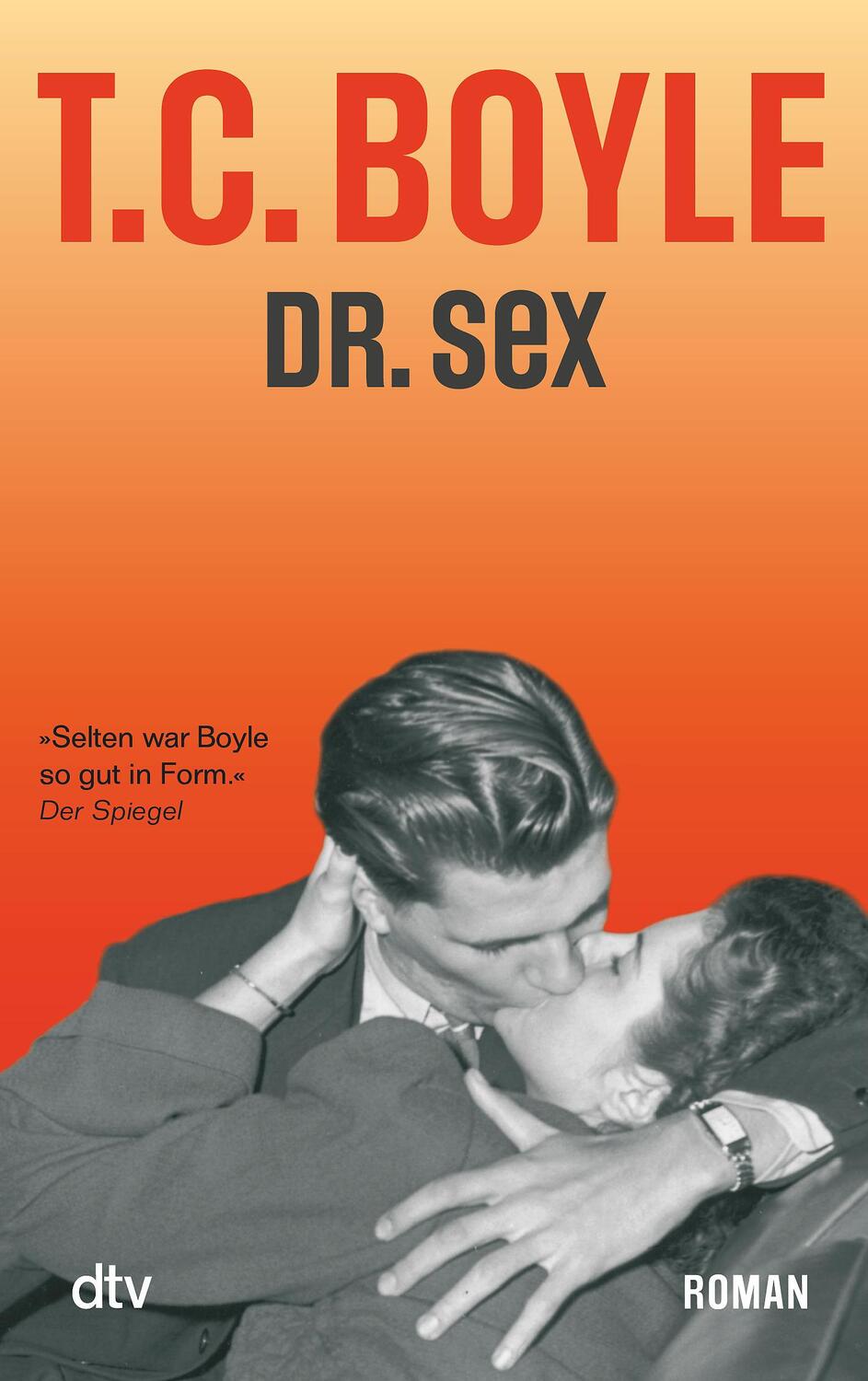 Cover: 9783423209816 | Dr. Sex | Tom Coraghessan Boyle | Taschenbuch | galleria | Deutsch