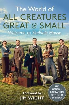 Cover: 9781789294040 | The World of All Creatures Great &amp; Small | Welcome to Skeldale House