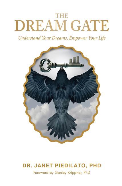 Cover: 9780764364914 | The Dream Gate | Understand Your Dreams, Empower Your Life | Piedilato
