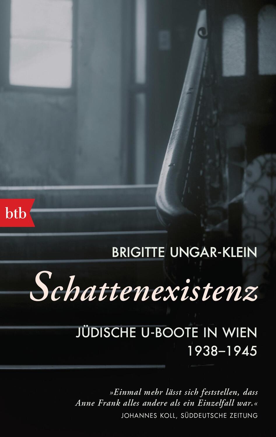 Cover: 9783442770601 | Schattenexistenz | Jüdische U-Boote in Wien 1938-1945 | Ungar-Klein