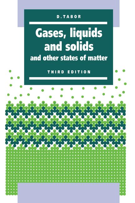 Cover: 9780521406673 | Gases, Liquids and Solids | And Other States of Matter | Tabor (u. a.)