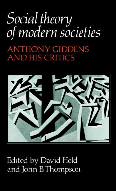 Cover: 9780521278553 | Social Theory of Modern Societies | Anthony Giddens and His Critics