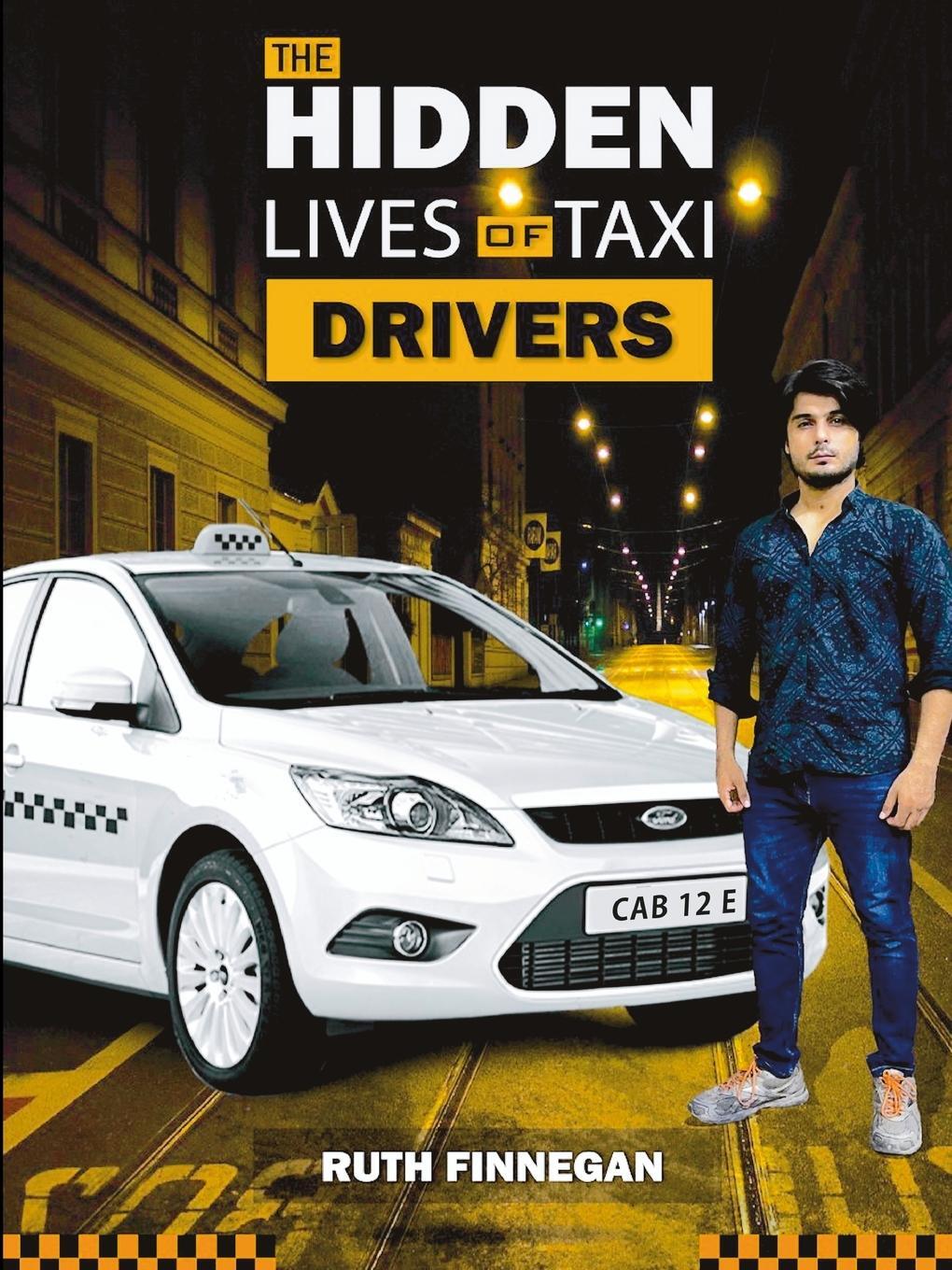 Cover: 9781739893767 | THE HIDDEN LIVES OF TAXI DRIVERS | A question of knowledge | Finnegan